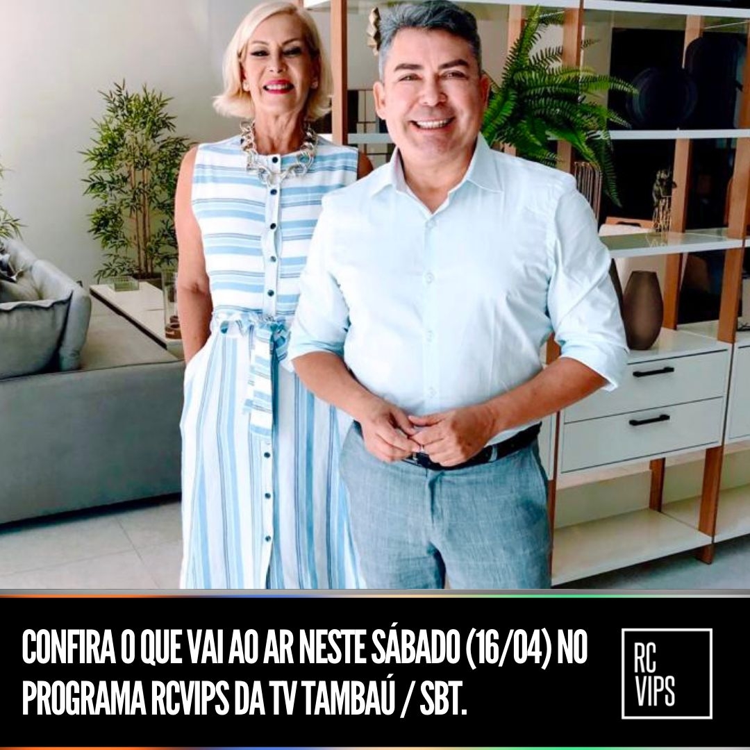 Programa RCVIPS deste sábado!