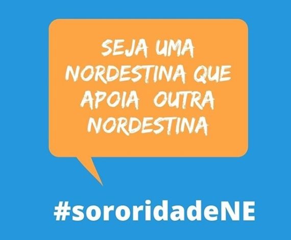 #SororidadeNE