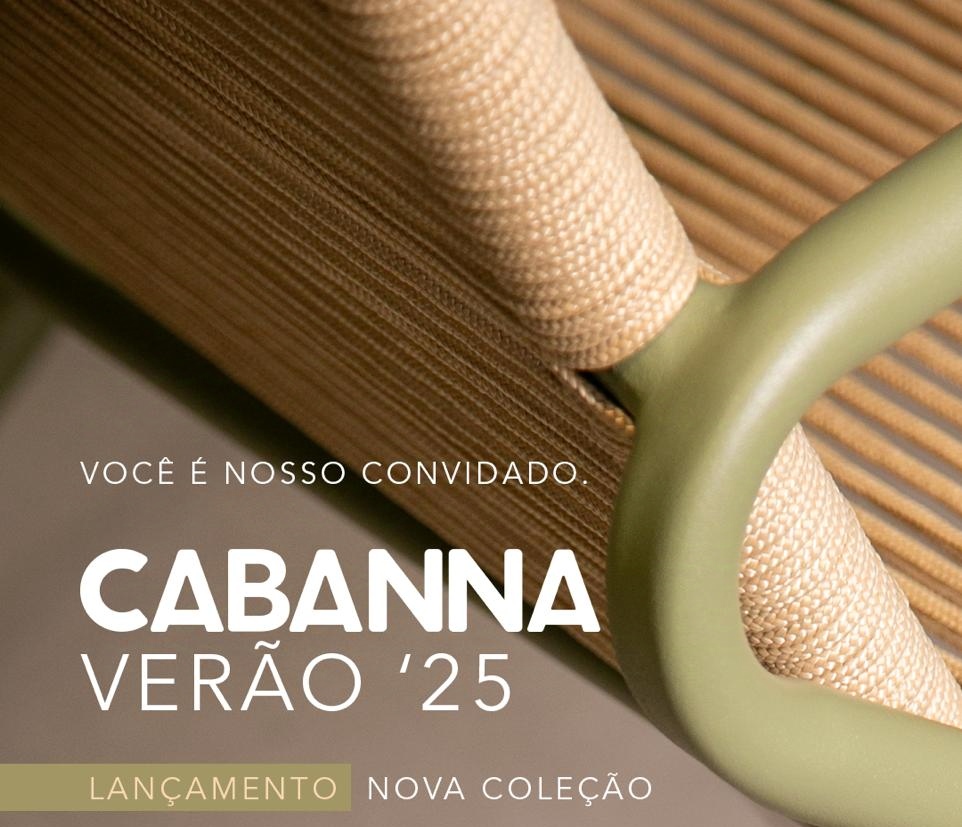 Lançamento da Coleção 25 da Cabanna